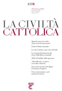 La Civilta Cattolica N.4178 - 20 Luglio 2024