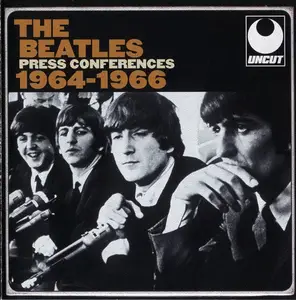 The Beatles - 1964-1966 (Press Conferences) (2005)