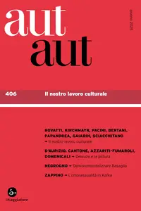 aut aut 406. Il nostro lavoro intellettuale -  AA.VV.