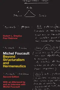 Michel Foucault: Beyond Structuralism and Hermeneutics, 2nd Edition