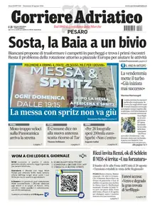 Corriere Adriatico Pesaro - 18 Agosto 2024