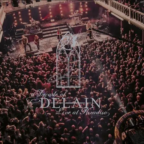 Delain - A Decade Of Delain: Live At Paradiso (2017)