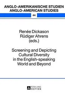 Screening and Depicting Cultural Diversity in the English-speaking World and Beyond