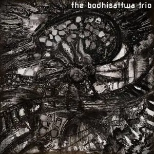 The Bodhisattwa Trio - The Grey Album (2019)