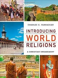 Introducing World Religions: A Christian Engagement (repost)