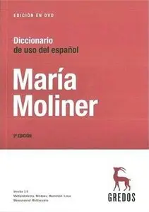 Diccionario de uso del Español (María Moliner). 2 volúmenes. Tercera Edición. Versión DVD