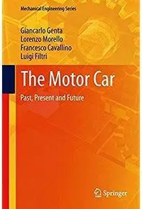 The Motor Car: Past, Present and Future [Repost]