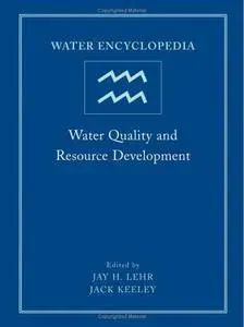 Water Encyclopedia, Water Quality and Resource Development (Repost)