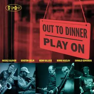 Out To Dinner - Play On (2021) [Official Digital Download 24/88]