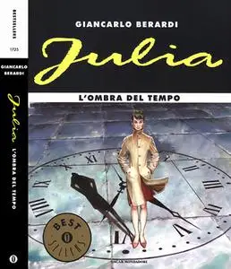 Oscar Bestsellers 1725 - Julia, L'ombra del tempo (Mondadori 2007-04)
