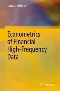Econometrics of Financial High-Frequency Data (repost)