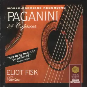 Eliot Fisk - Paganini 24 Caprices (REPOST)