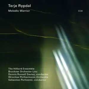 Terje Rypdal - Melodic Warrior (2013)