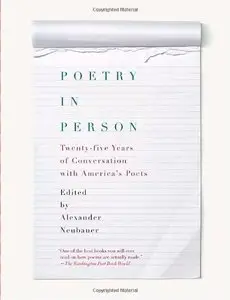 Poetry in Person: Twenty-five Years of Conversation with America's Poets