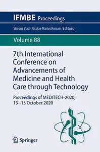 7th International Conference on Advancements of Medicine and Health Care through Technology