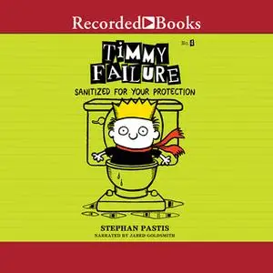 «Timmy Failure» by Stephan Pastis