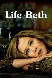 Life & Beth S01E01