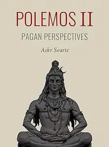 Polemos II: Pagan Perspectives