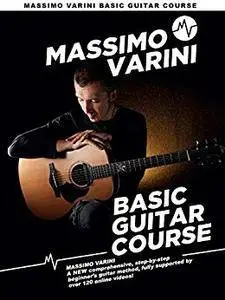 Massimo Varini: Basic Guitar Course Pt. 1