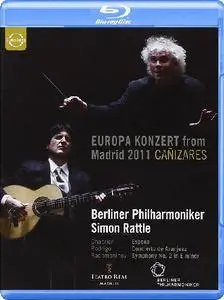 Simon Rattle, Berliner Philharmoniker, Canizares - Europa Konzert from Madrid 2011 [Blu-Ray]