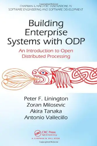 Building Enterprise Systems with ODP: An Introduction to Open Distributed Processing