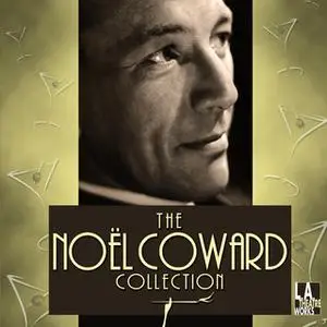 «The Noël Coward Collection» by Noel Coward