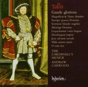 Carwood, Cardinall's Musick -  Thomas Tallis: Gaude gloriosa & other sacred music (2005)