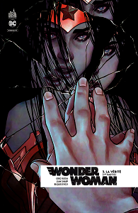 Wonder Woman Rebirth - Tome 3 - La Vérité
