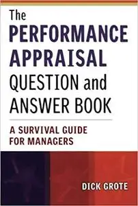 The Performance Appraisal Question and Answer Book