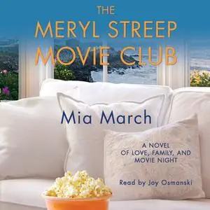 «The Meryl Streep Movie Club» by Mia March