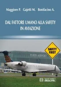 AA.VV. - Dal fattore umano alla safety in aviazione