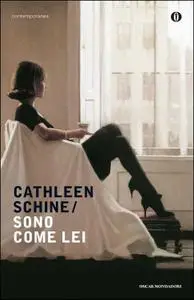 Cathleen Schine - Sono come lei