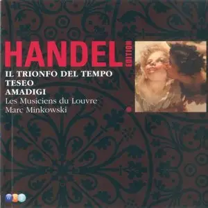 George Frideric Handel - Il Trionfo/Teseo/Amadigi (Marc Minkowski & Les Musiciens du Louvre)