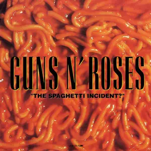 Guns N' Roses - "The Spaghetti Incident?" - (1993) - {First US Pressing} - Orange Vinyl - 24-Bit/96kHz + 16-Bit/44kHz