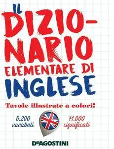 Il dizionario elementare di inglese (Inglese-Italiano / Italiano-Inglese)