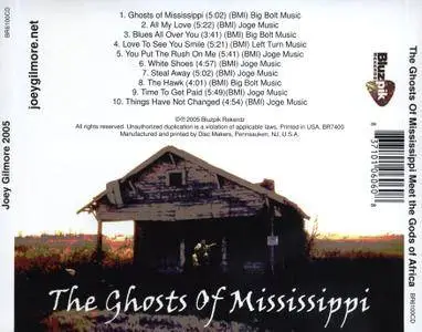 Joey Gilmore - The Ghosts of Mississippi Meet the Gods of Africa (2005)