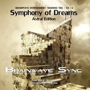 Lucid Dreaming - Symphony of Dreams