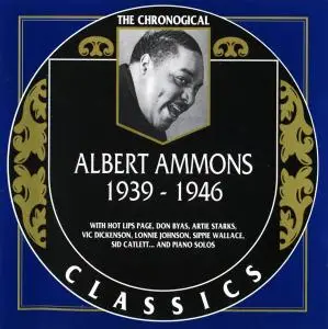 Albert Ammons - 1939-1946 (1997) (Re-up)