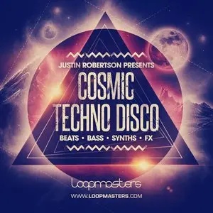 Loopmasters Justin Robertson Presents Cosmic Techno Disco MULTiFORMAT