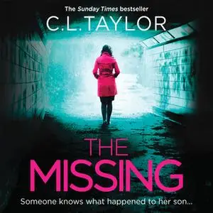 «The Missing» by C.L. Taylor