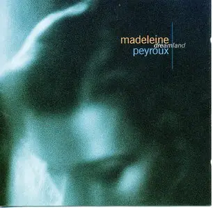 Madeleine Peyroux - Dreamland   (1996) REPOST