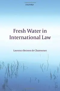 Fresh Water in International Law