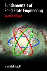 Fundamentals of Solid State Engineering by Manijeh Razeghi [Repost]