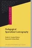 Pedagogical Specialised Lexicography