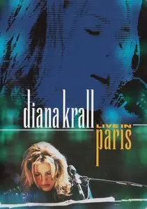 Diana Krall - Live in Paris (2002) [Repost]