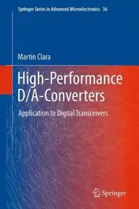 High-Performance D/A-Converters: Application to Digital Transceivers