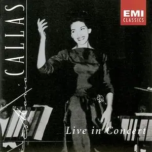 Callas Live Recordings - Live in Concert - CD 11 of 11