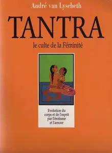 Le tantra, le culte de la féminité