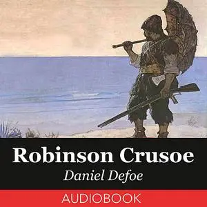 «Robinson Crusoe» by Daniel Defoe