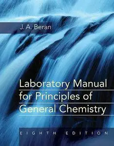 Laboratory Manual for Principles of General Chemistry, 8 edition